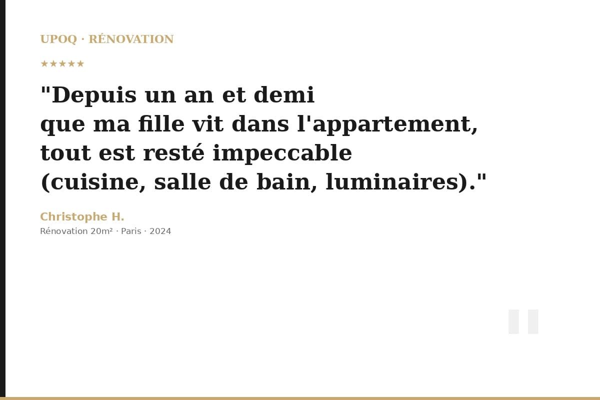 Témoignage Christophe H. — UPOQ Rénovation