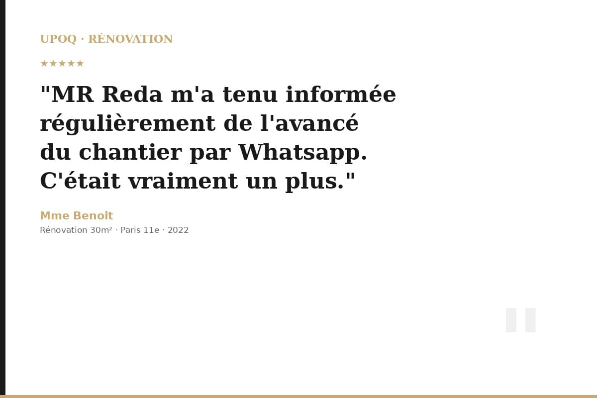 Témoignage M.B. — UPOQ Rénovation