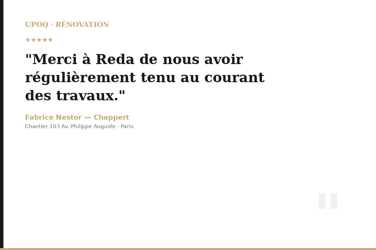 Témoignage F.N. — UPOQ Rénovation